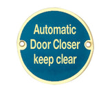 Stainless Steel Automatic Door Closer Keep Clear