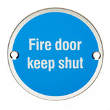 Fire Door Keep Shut Sign
