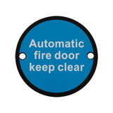 Automatic Fire Door - Keep Clear