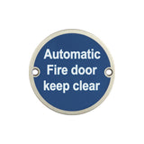 Stainless Steel Automatic Fire Door Keep Clear 75mm Satin Stainless Steel