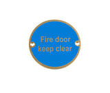 Stainless Steel Fire Door Keep Clear