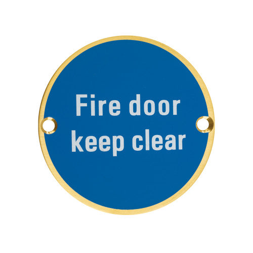 Fire Door Keep Clear - 76mm dia