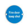 Fire Door Keep Shut