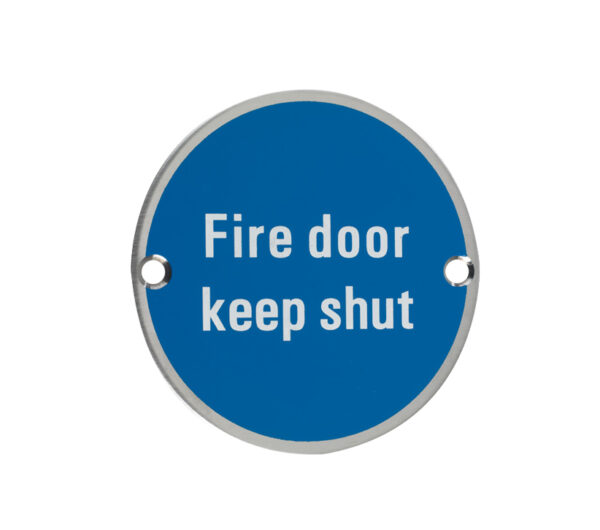 Fire Door Keep Shut,