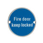 Fire Door Keep Locked