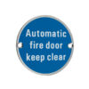 ZSS Door Sign - Automatic Fire Door Keep Clear