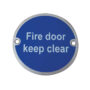 Fire Door Keep Clear Sign (75mm Diameter)