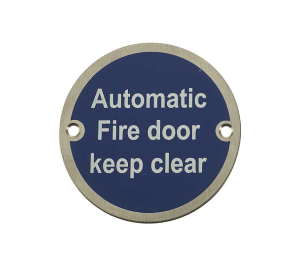 Automatic Fire Door Keep Clear (75mm Diameter)