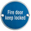 Eurospec Fire Door Keep Locked Sign
