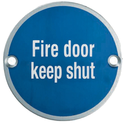 Eurospec Fire Door Keep Shut Sign, Polished Stainless Steel Or Satin Stainless Steel Finish