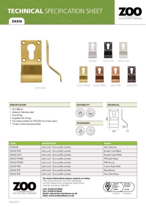 Zoo Hardware ZAS16-PCB Cylinder Latch Pull - Euro Profile - 88mm x 43mm - PCB